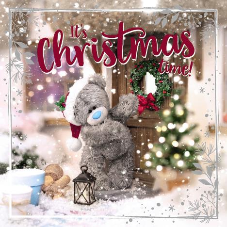 3D Holographic It's Christmas Time Me to You Bear Christmas Card £2.69